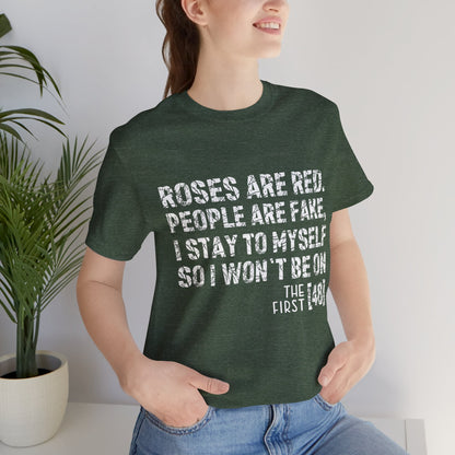 Roses Are Red V-Day Tee!