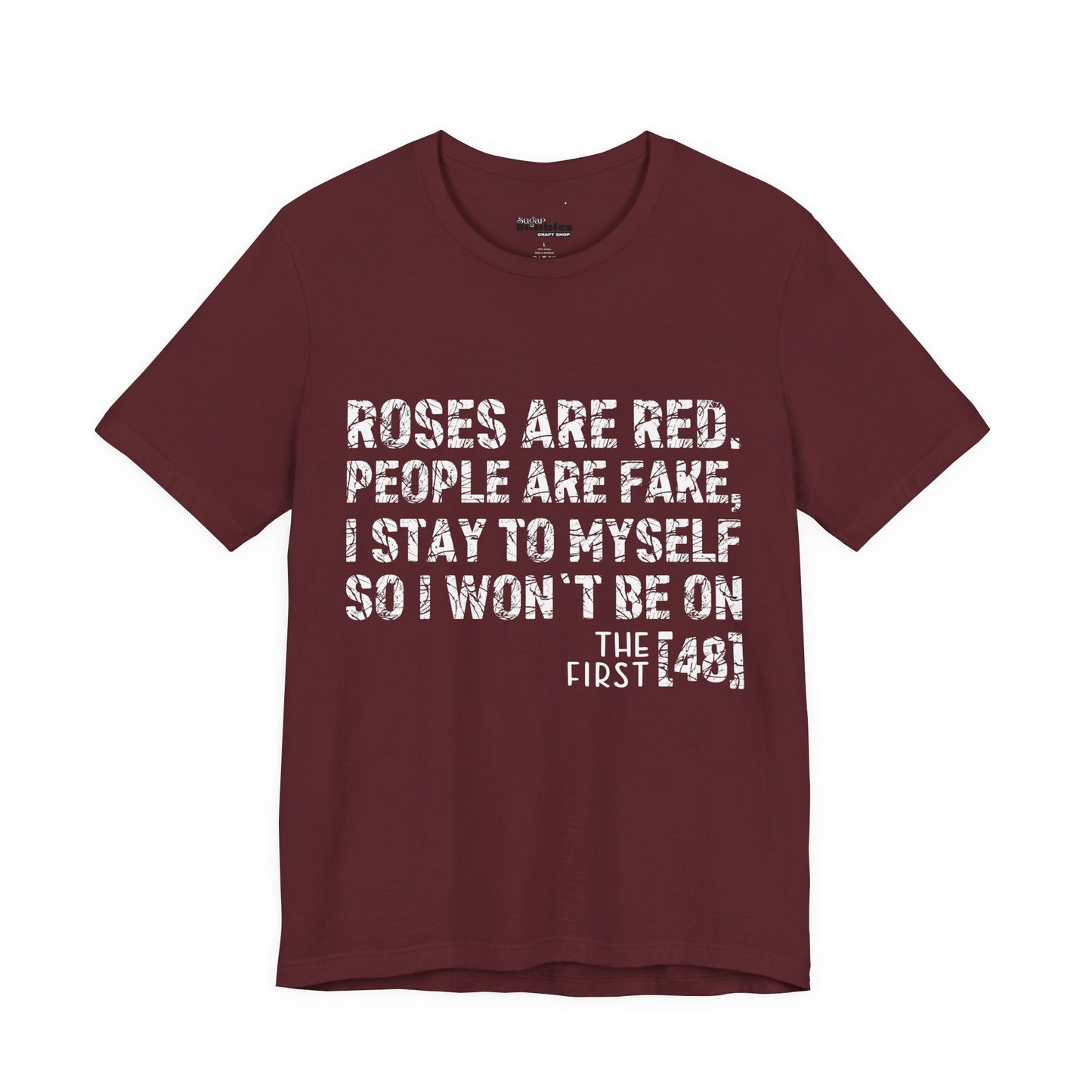 Roses Are Red V-Day Tee!