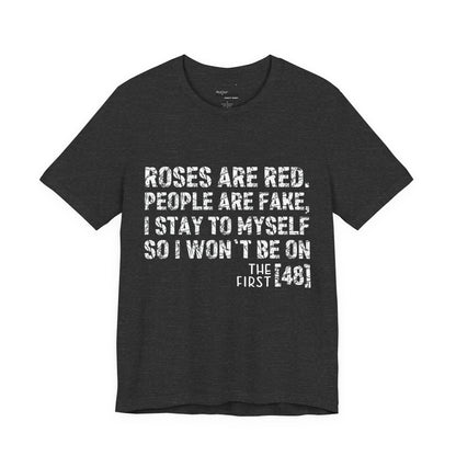 Roses Are Red V-Day Tee!