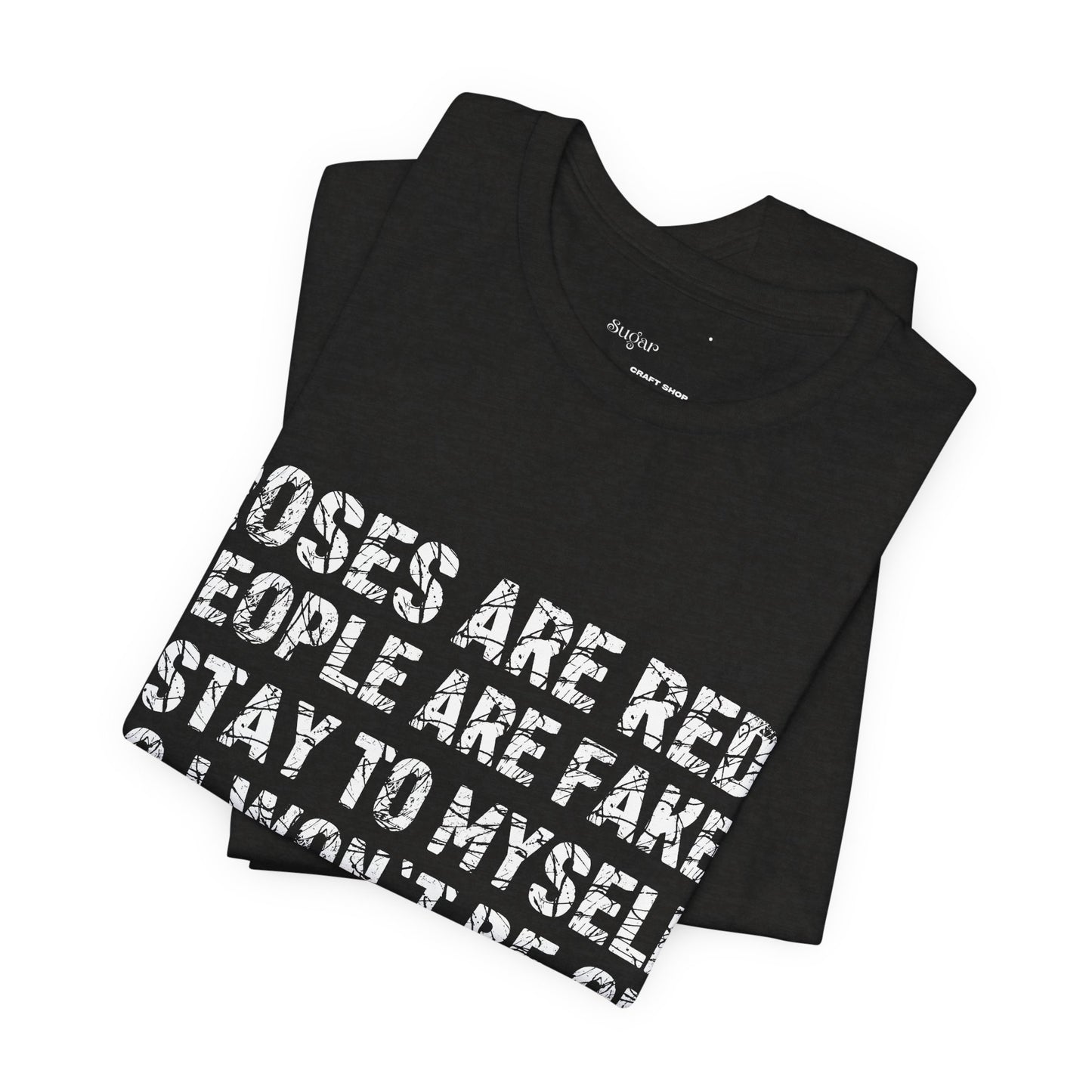 Roses Are Red V-Day Tee!