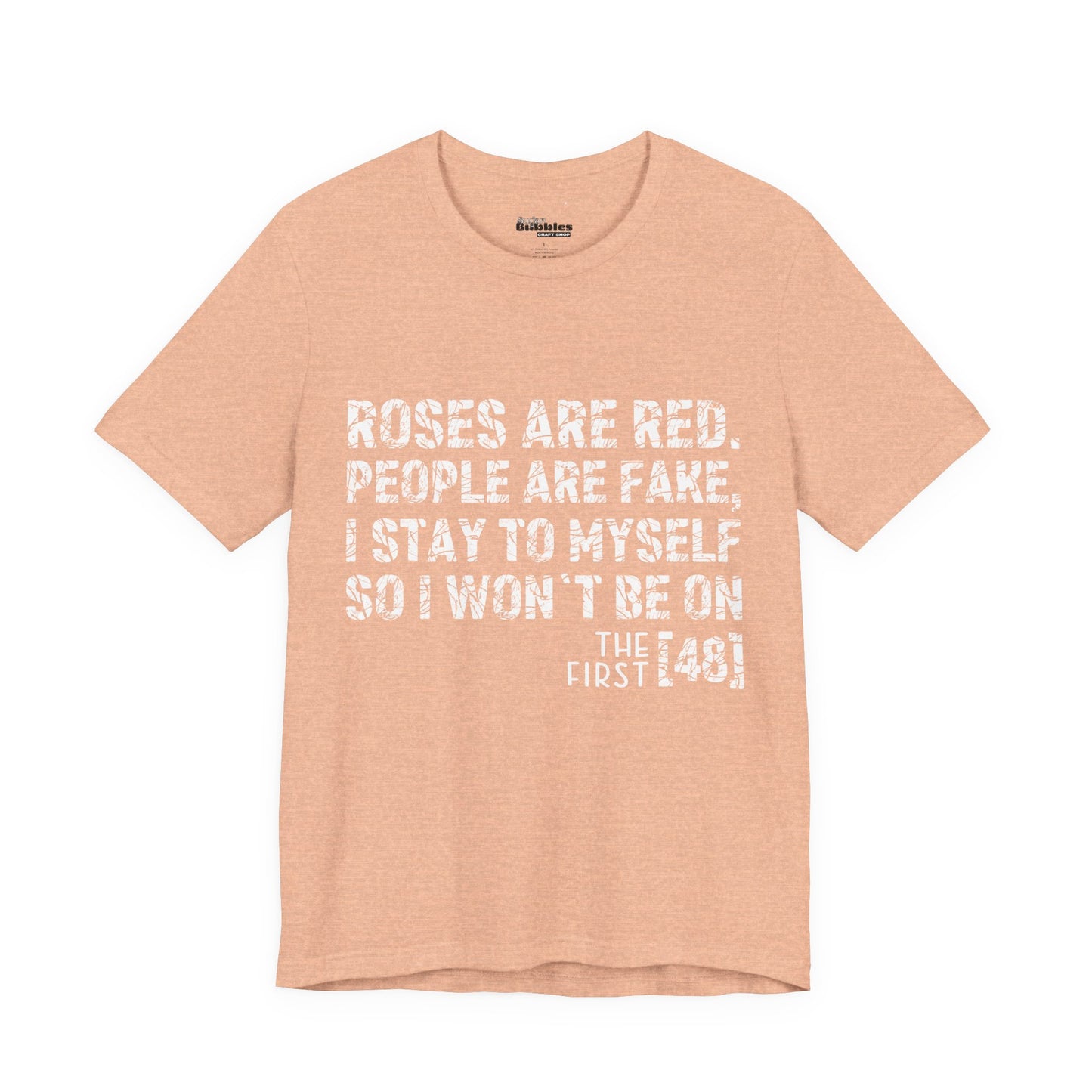 Roses Are Red V-Day Tee!