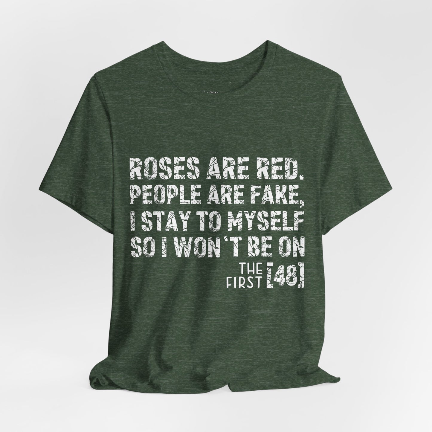 Roses Are Red V-Day Tee!