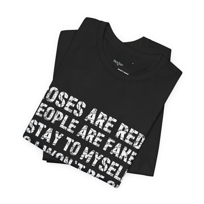 Roses Are Red V-Day Tee!