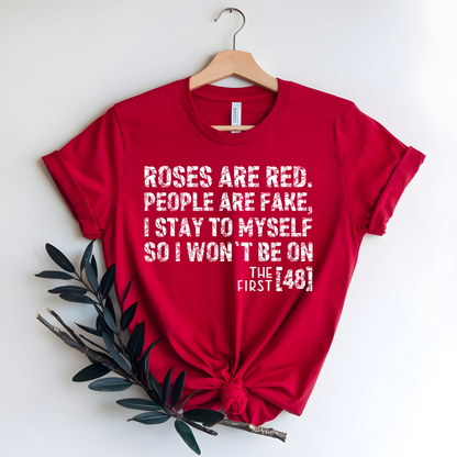 Roses Are Red V-Day Tee!