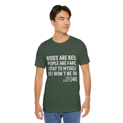 Roses Are Red V-Day Tee!