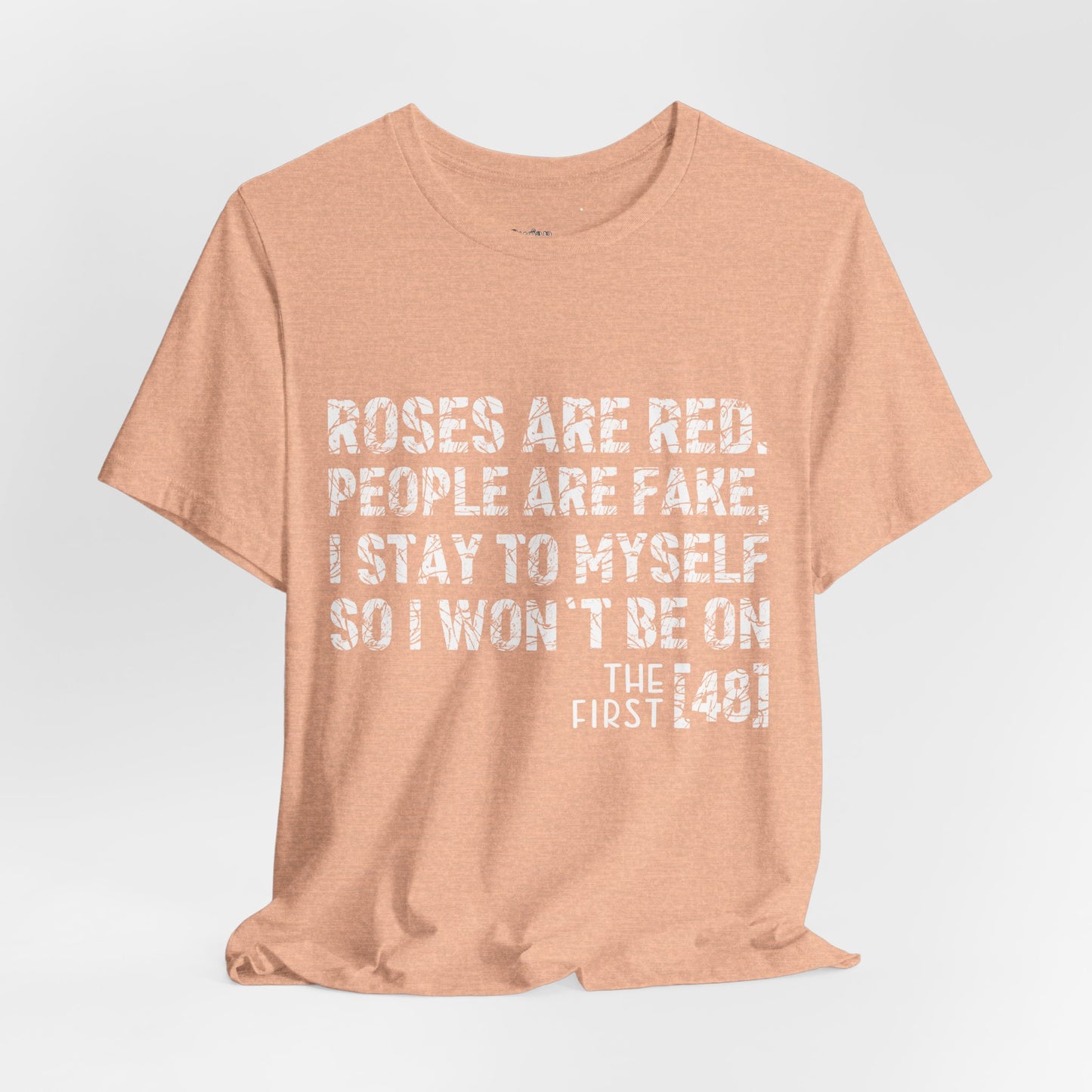 Roses Are Red V-Day Tee!