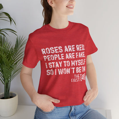 Roses Are Red V-Day Tee!