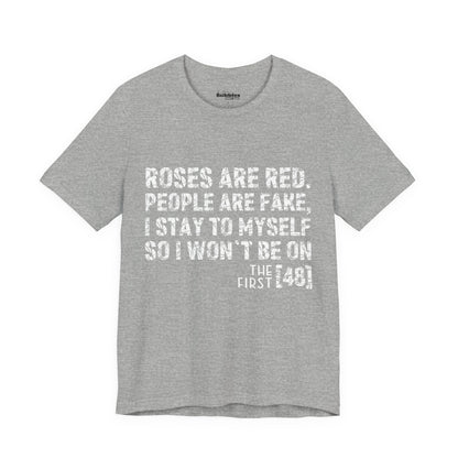 Roses Are Red V-Day Tee!