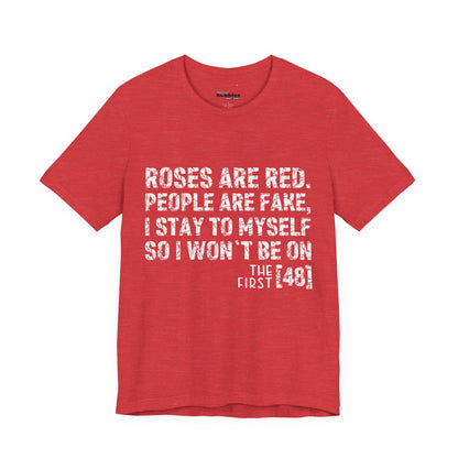 Roses Are Red V-Day Tee!