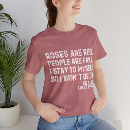 Roses Are Red V-Day Tee!