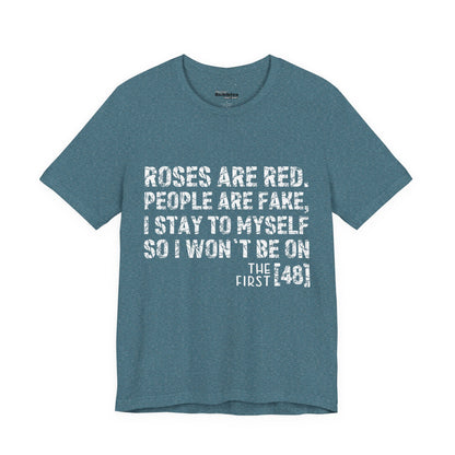 Roses Are Red V-Day Tee!