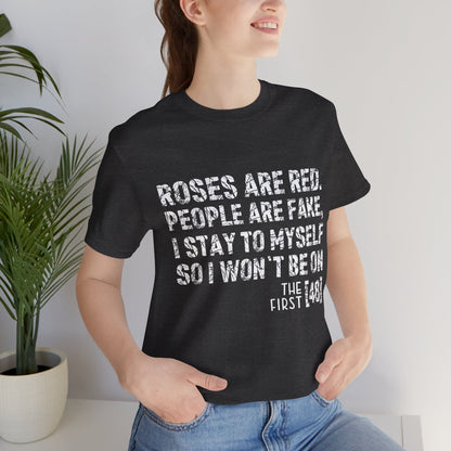 Roses Are Red V-Day Tee!