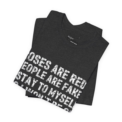 Roses Are Red V-Day Tee!